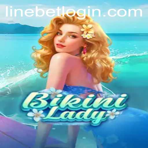 Exploring the BikiniLady Game and Linebet Features
