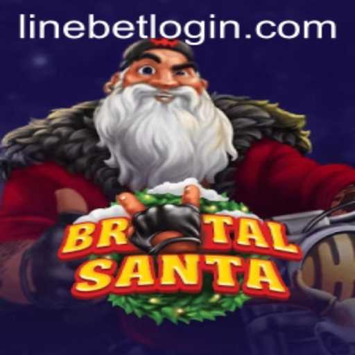 BrutalSanta and Linebet: A Festive Yet Intense Gaming Experience