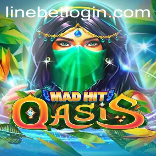 MadHitOasis: Dive Into the Thrilling World of Linebet Adventures