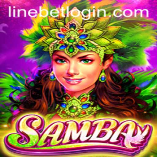 The Exciting World of Samba: A Dynamic Game Enhanced by Linebet
