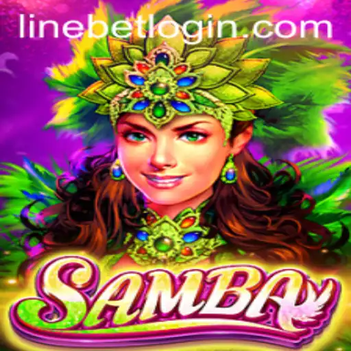 The Exciting World of Samba: A Dynamic Game Enhanced by Linebet
